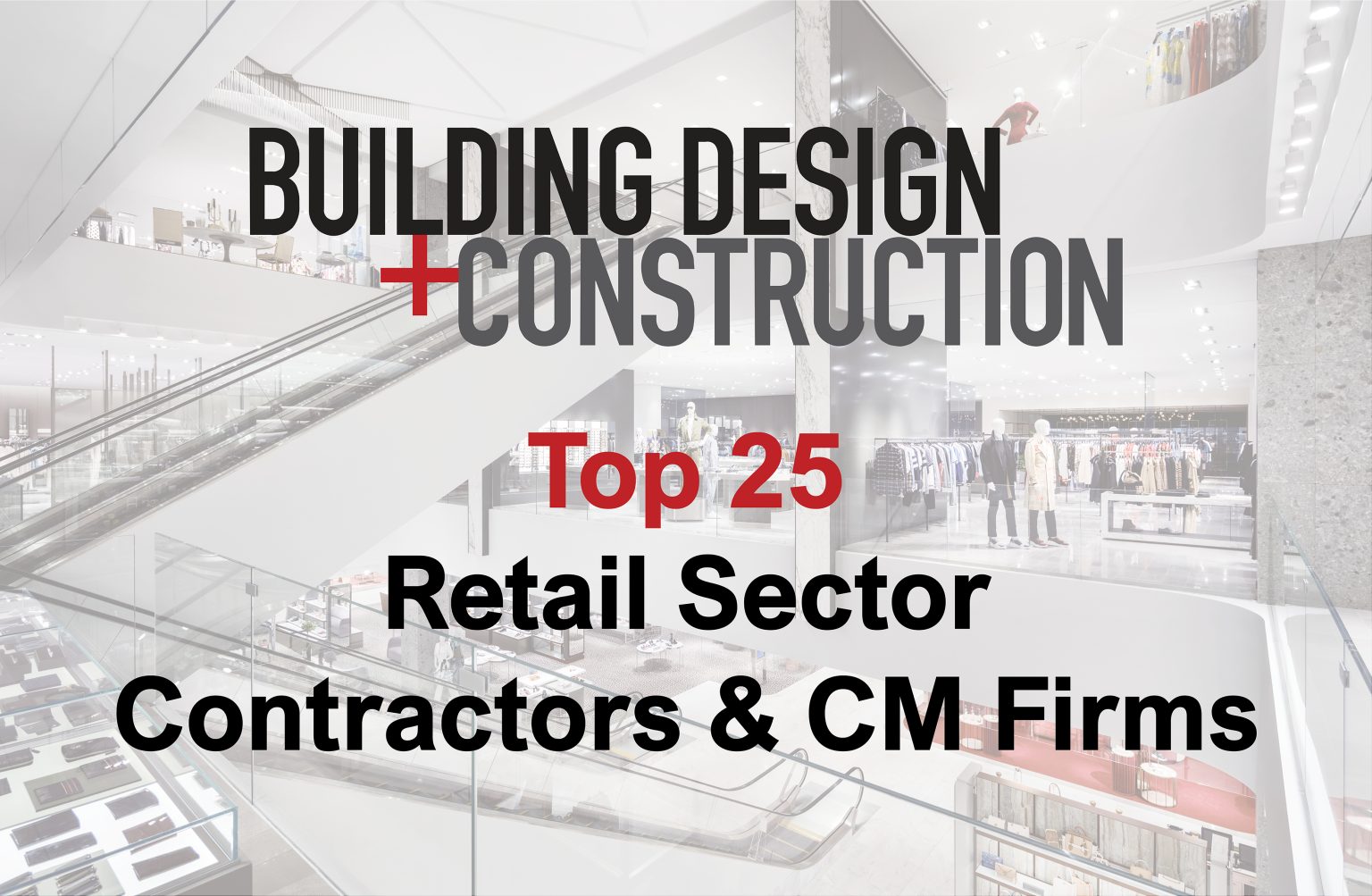 JRM Construction Ranked Among BDC's 2022 Top 25 Retail Sector ...